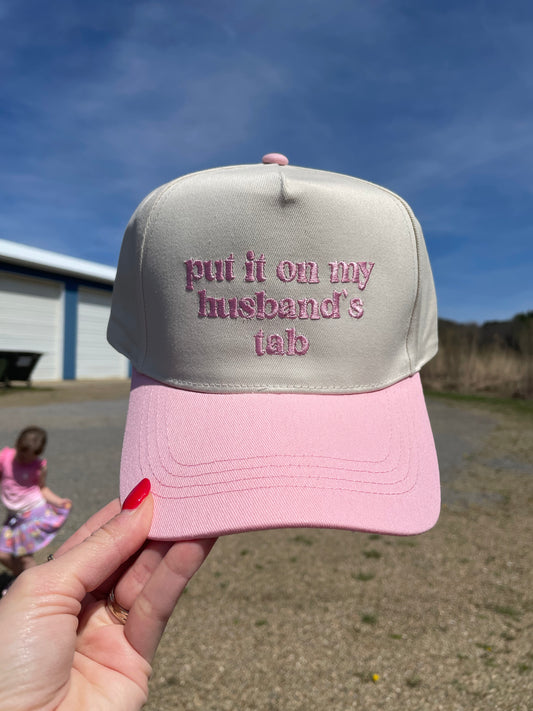 Put It On My Husbands Tab Hat